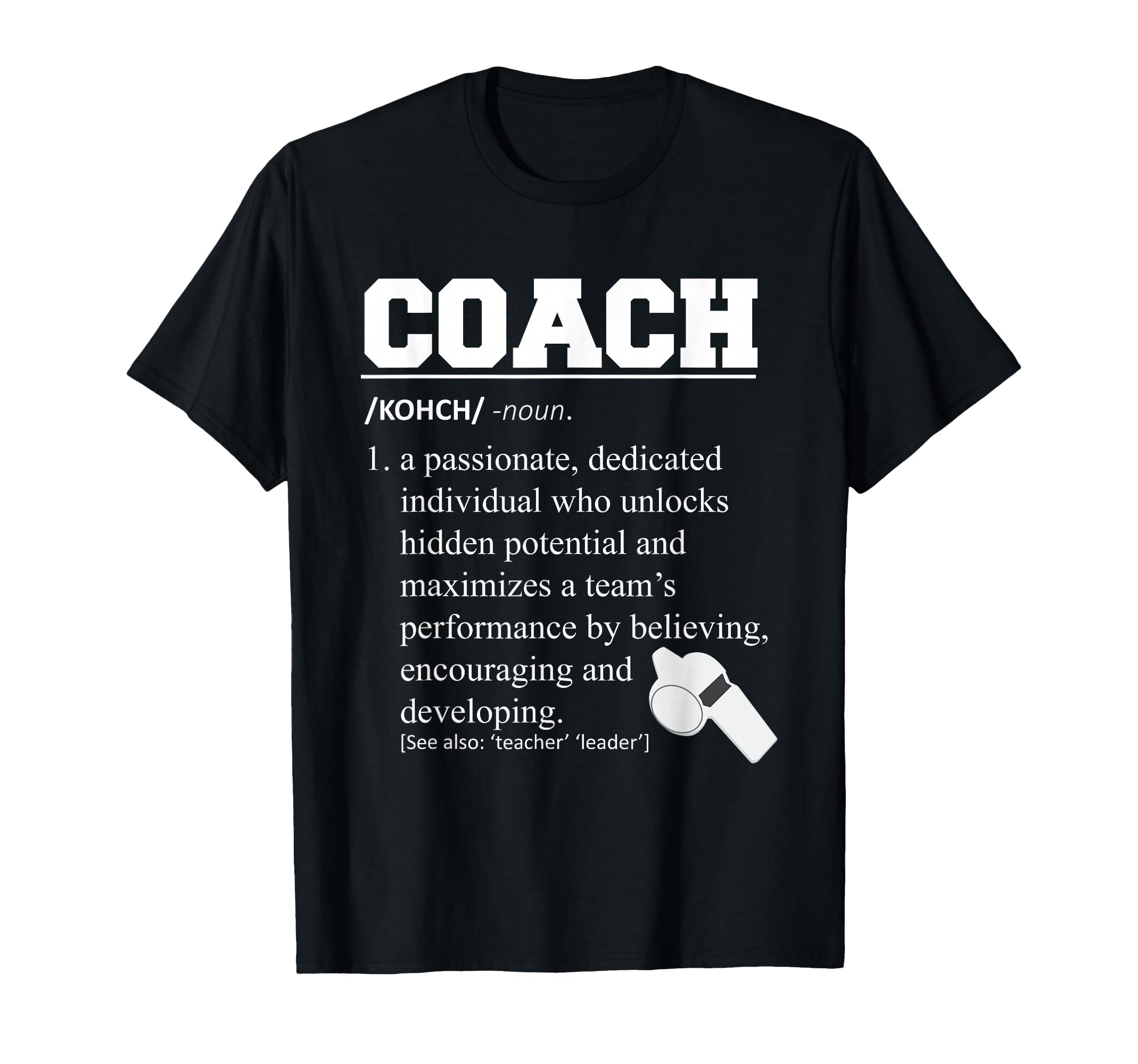 Coach Definition Teez Coaches T-Shirt - Fun Novelty Design for Adults