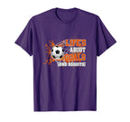 Life Is About Goals And Assists Soccer T-Shirt - Custom Art Print Unisex