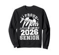 Proud Mom 2026 Senior Soccer Sweatshirt - Streetwear Style for Adults