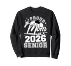 Proud Mom 2026 Senior Soccer Sweatshirt - Streetwear Style for Adults