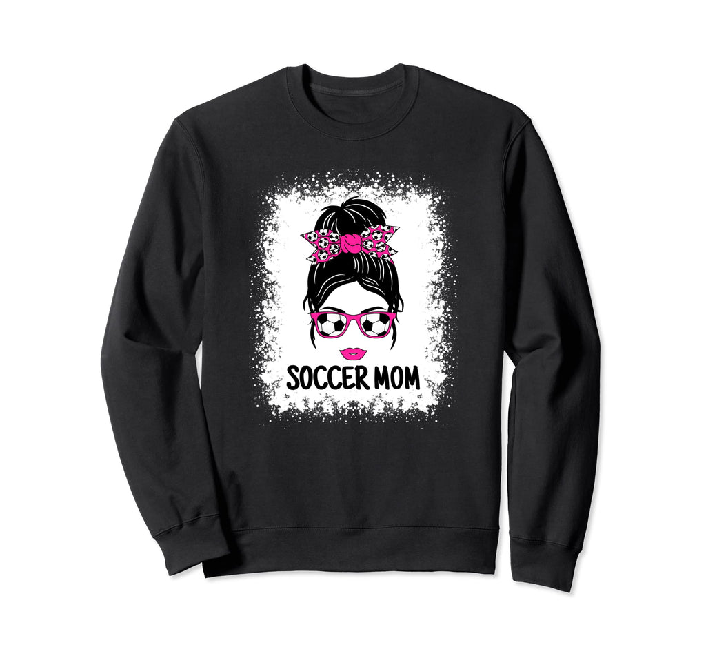 Funny Soccer Mom Messy Bun Ladies Sweatshirt - Fun Novelty Design Unisex
