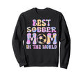 Best Soccer Mom World Soccer Mom Sweatshirt - Aesthetic Graphic Men Women