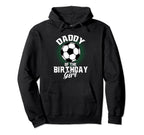 Daddy Birthday Soccer Lover Gifts Fathers Hoodie - Custom Art Print Unisex