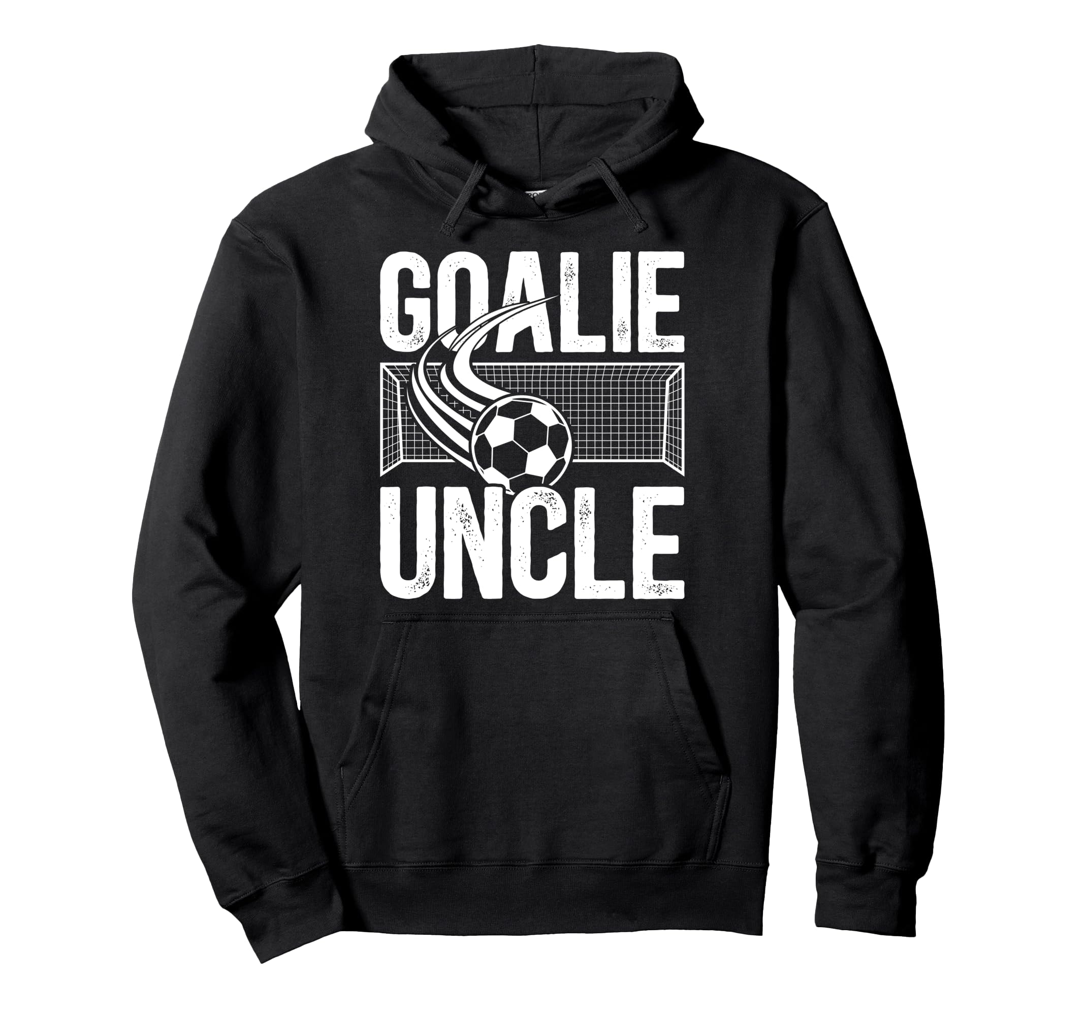 Soccer Goalie Uncle Soccer Goalkeeper Hoodie - Casual Everyday Wear Unisex