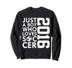 2016 Just Who Loves Soccer 10Th Sweatshirt - Unique Graphic Men Women