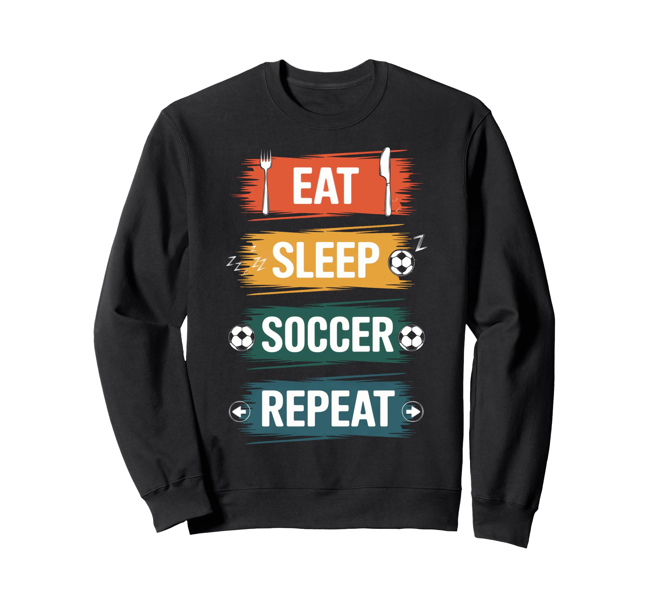 Eat Sleep Soccer Repeat Football Sweatshirt - Aesthetic Graphic Men Women