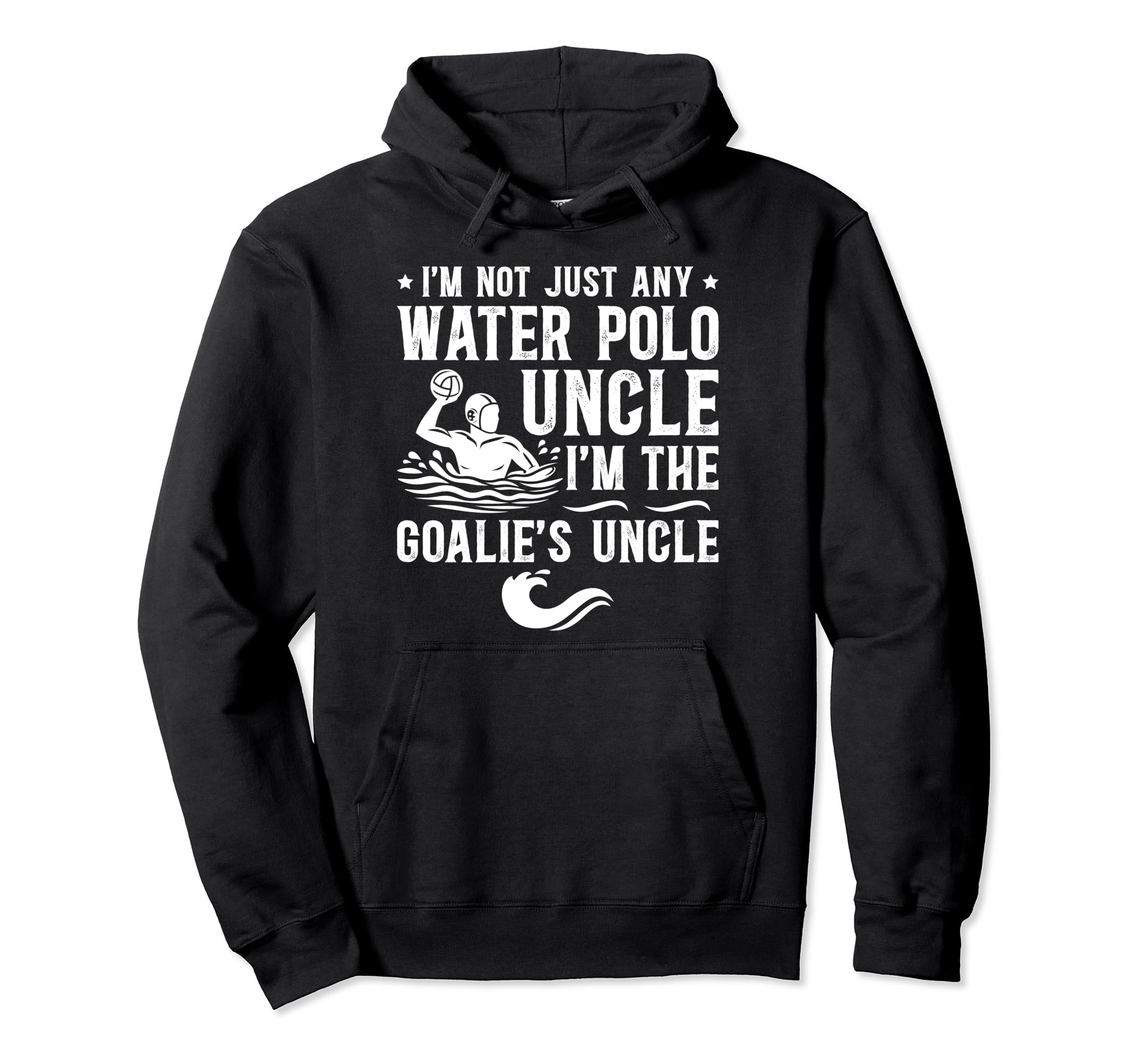 Water Polo Goalie Uncle Water Polo Hoodie - Graphic Print for Adults