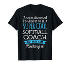 Funny Softball Coach Appreciation Gifts T-Shirt - Trendy Graphic for Adults
