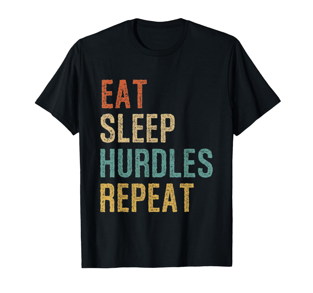 Eat Sleep Hurdles Repeat Athletes T-Shirt - Graphic Print for Adults
