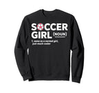 Soccer Same As Normal Just Much Sweatshirt - Casual Everyday Wear Unisex