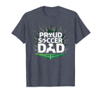 Proud Soccer Dad Cheering Sideline T-Shirt - Custom Art Print Unisex