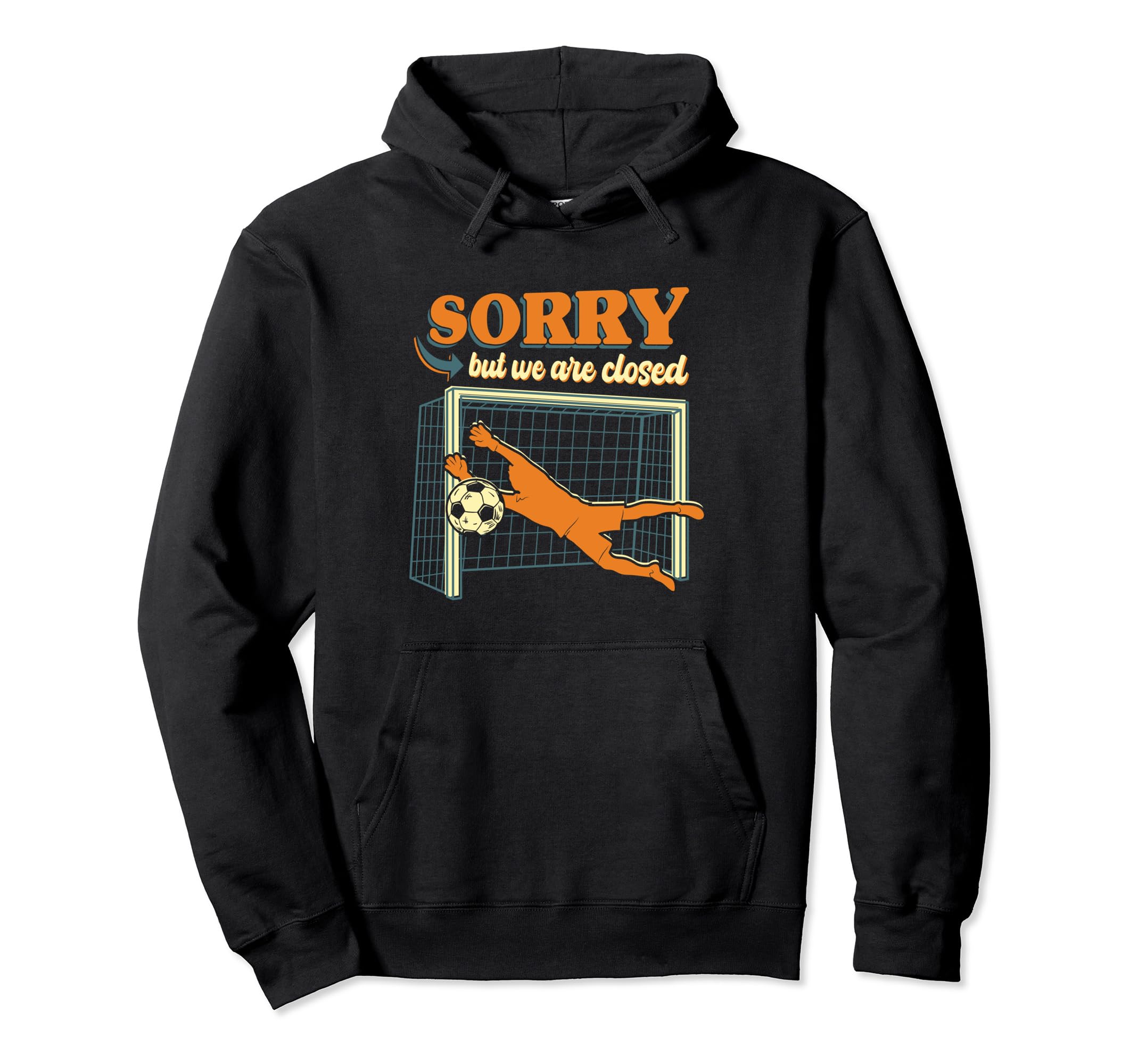 Goal Soccer Goalie Goaltender Hoodie - Aesthetic Graphic Unisex