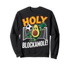 Holy Blockamole Avocado Soccer Sweatshirt - Minimalist Print Men Women
