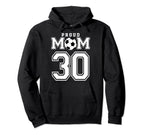 Number 30 Custom Proud Soccer Futbol Mom Hoodie - Graphic Print Men Women