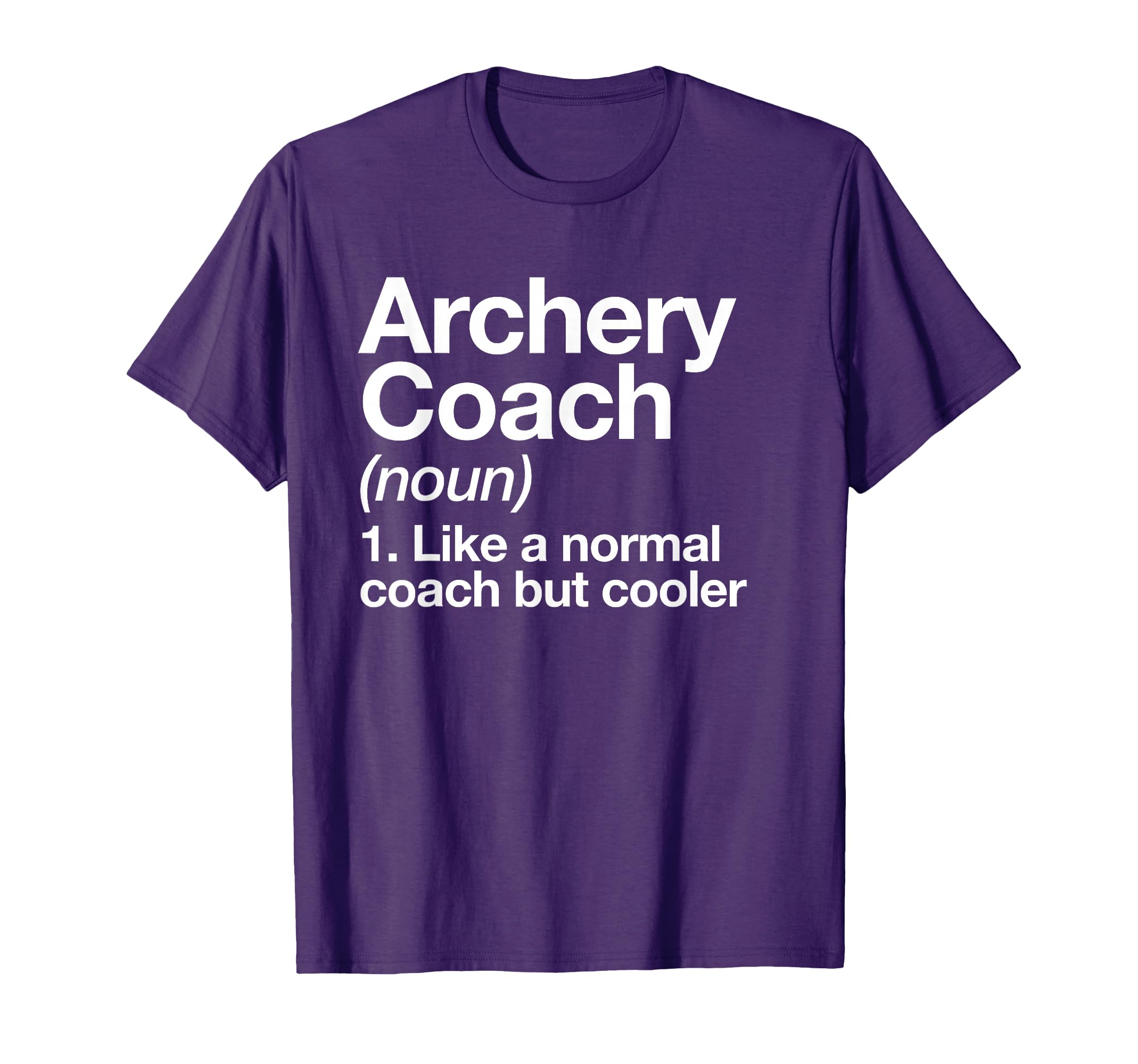 Archery Coach Funny Sports T-Shirt - Custom Art Print for Adults