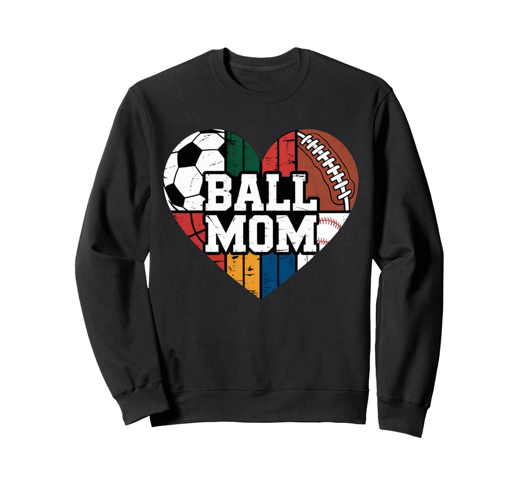 Ball Mom Heart Sports Soccer Football Sweatshirt - Novelty Apparel Unisex