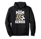 Senior Mom Class 2026 Soccer Graduation Hoodie - Novelty Apparel Men Women