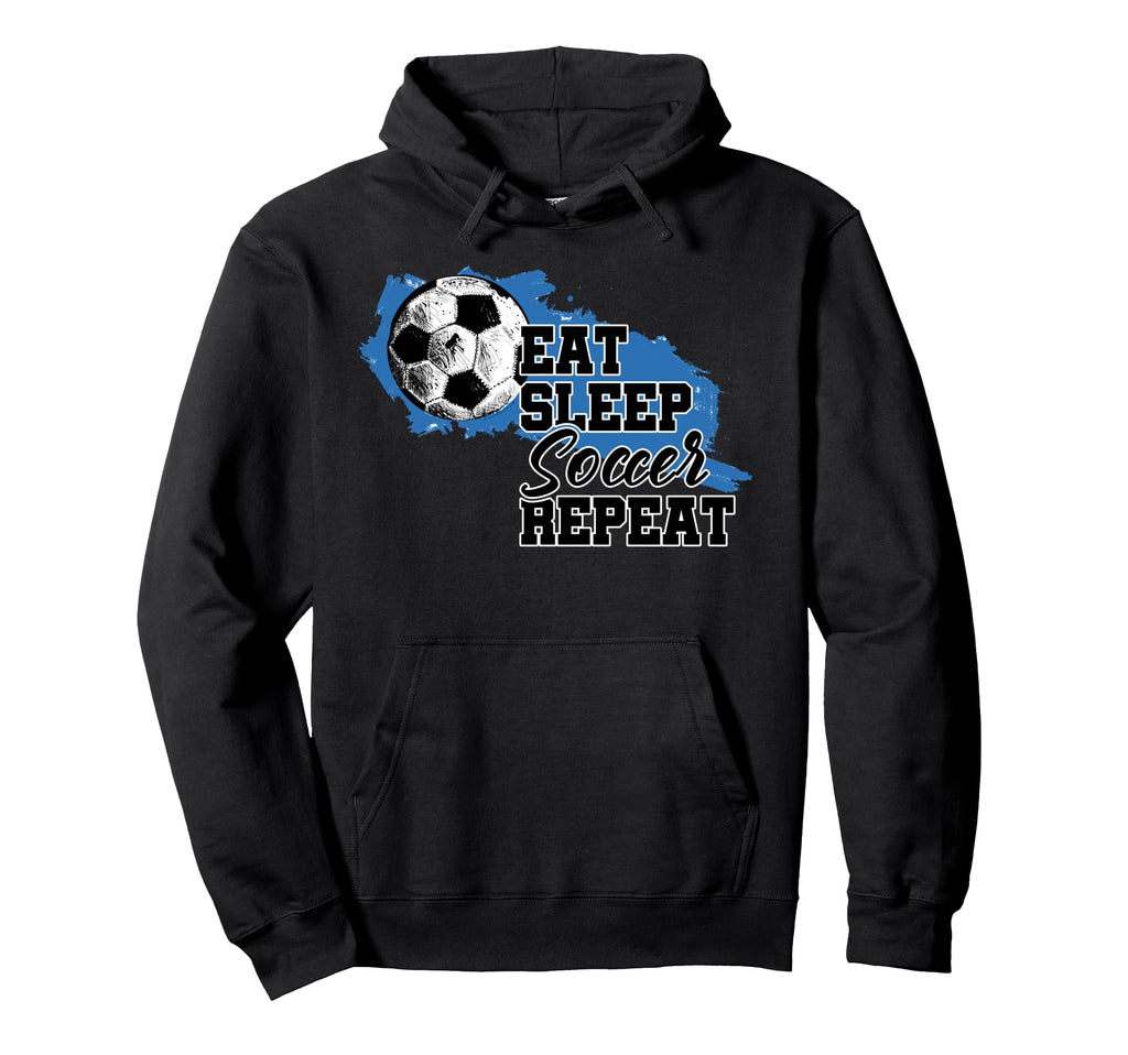 Soccer Funny Eat Sleep Soccer Repeat Hoodie - Aesthetic Graphic Unisex