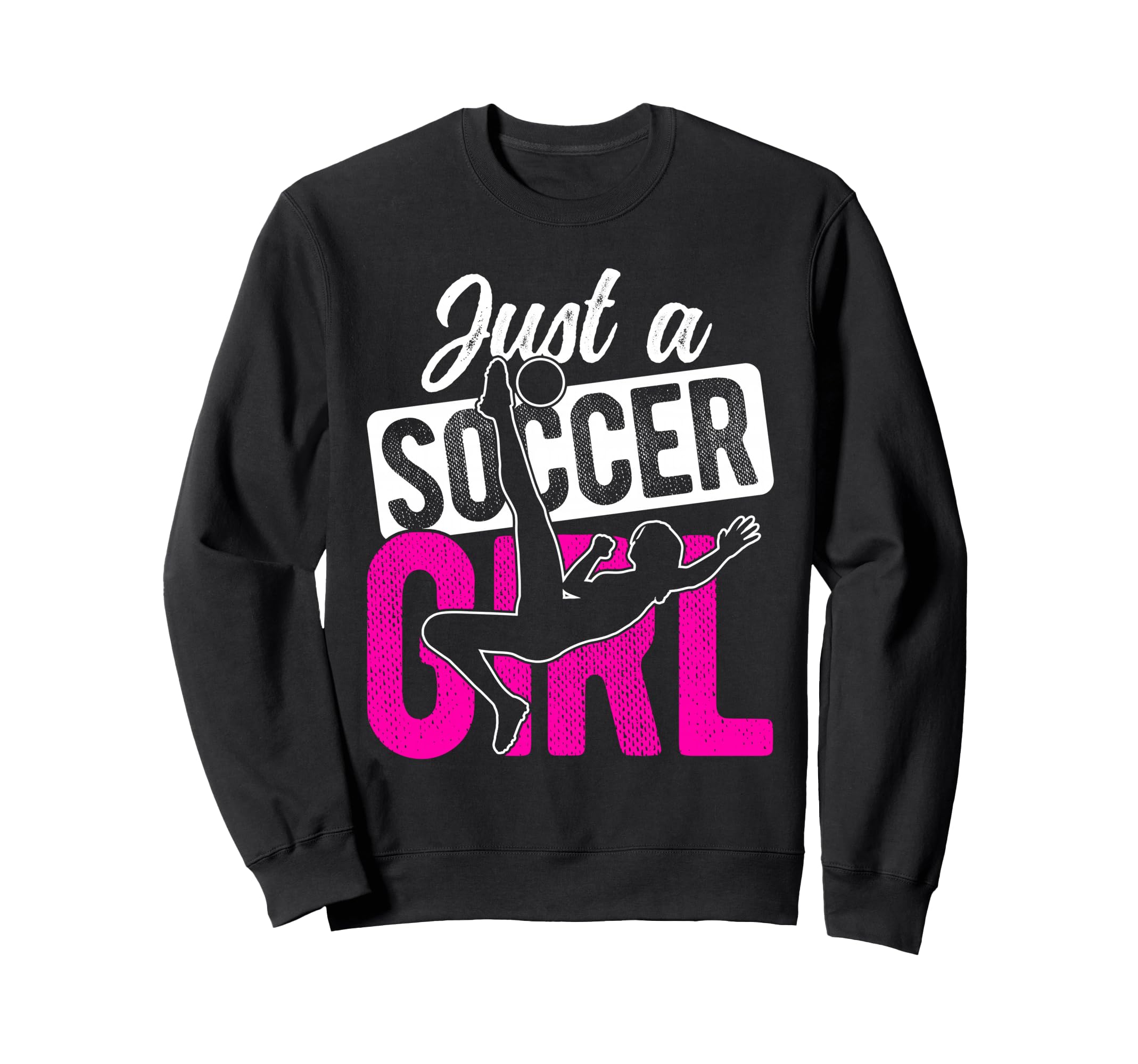 Just Soccer Sweatshirt - Casual Everyday Wear Men Women
