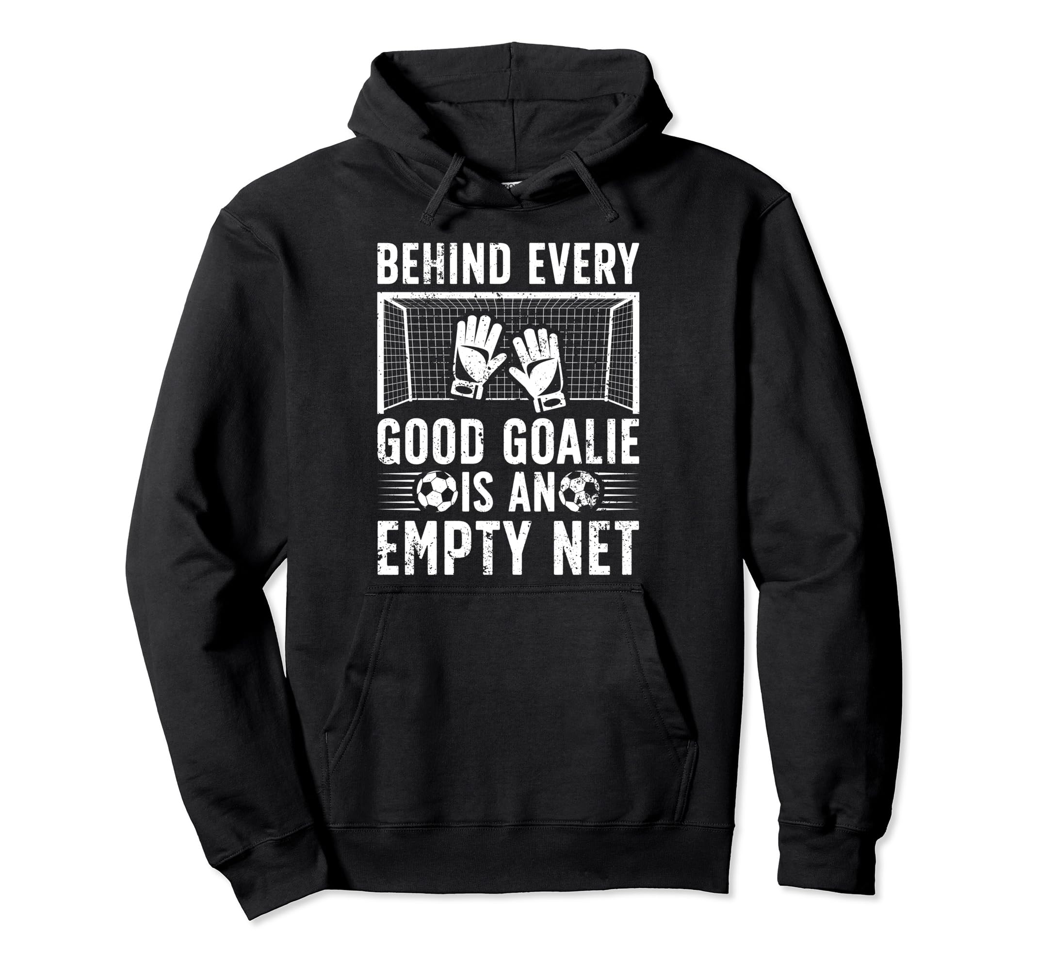 Good Soccer Goalie Soccer Goalkeeper Soccer Hoodie - Graphic Print Unisex