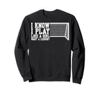 Want Lesson Funny Soccer Sweatshirt - Streetwear Style for Adults