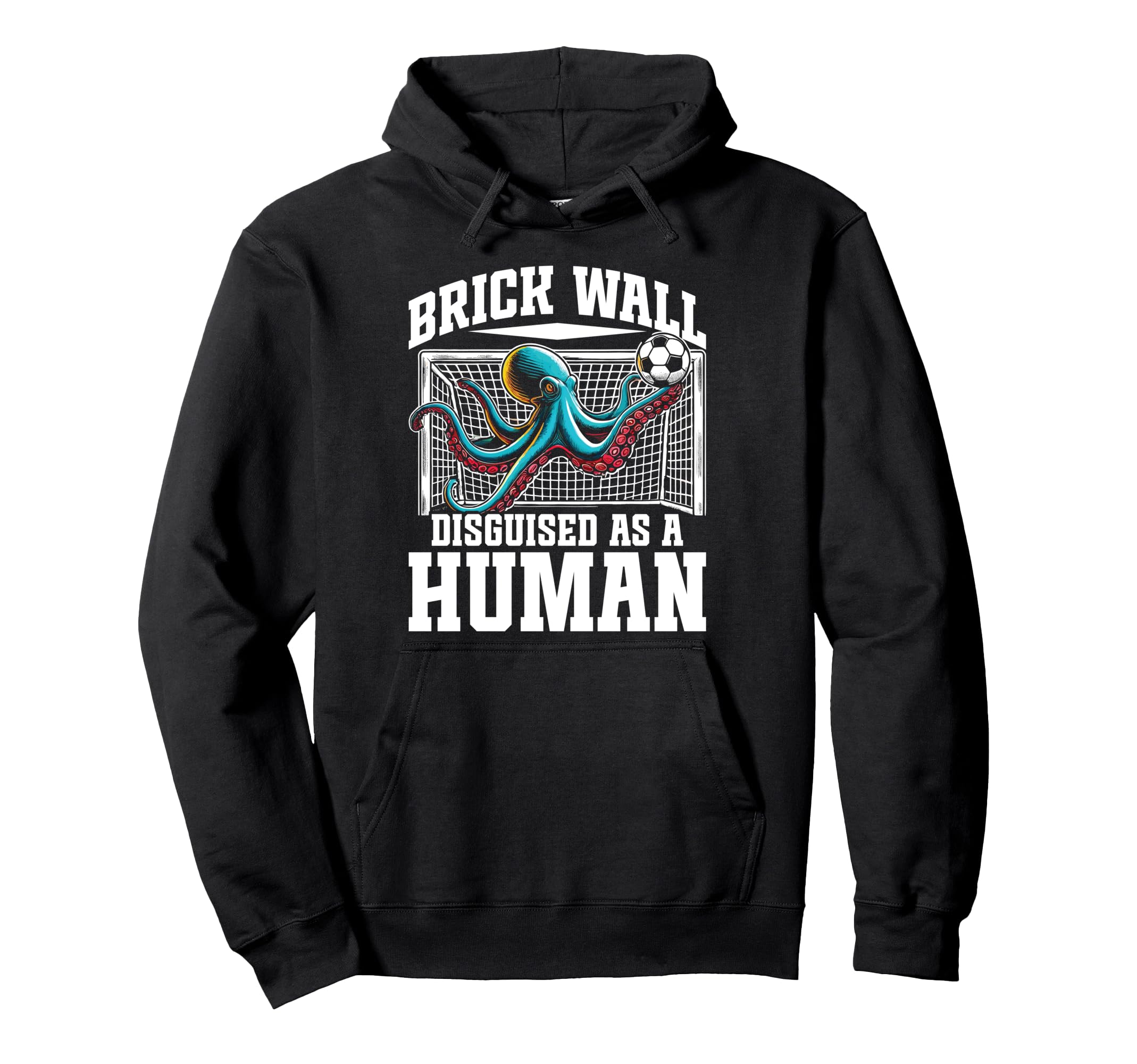 Soccer Player Octopus Soccer Goalie Hoodie - Minimalist Print for Adults