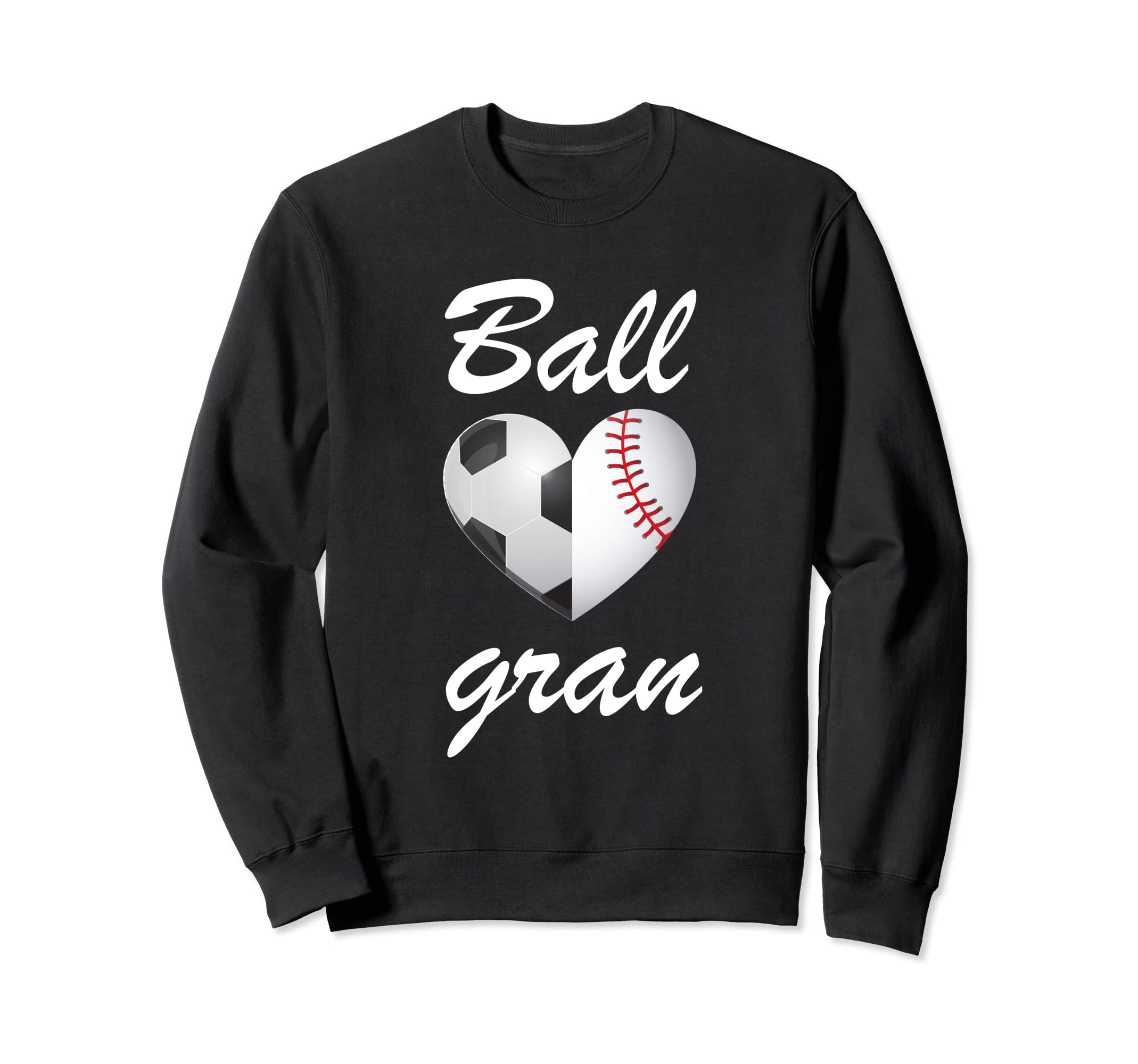 Ball Gran Funny Soccer And Baseball Sweatshirt - Graphic Print for Adults