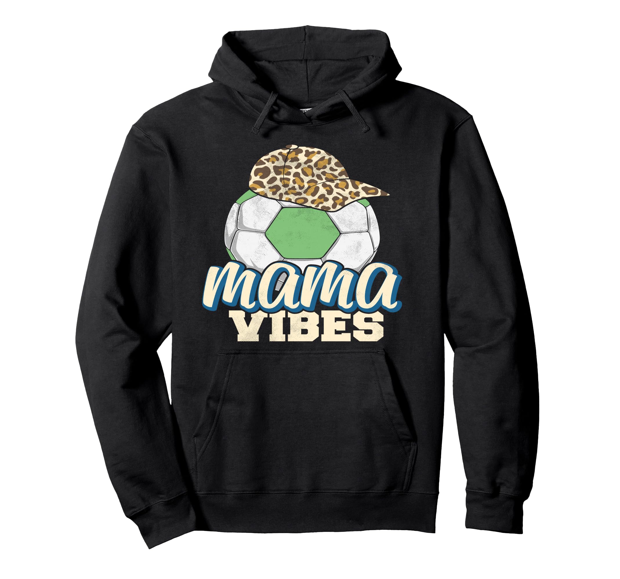 Mama Vibes Soccer Mothers Day Funny Hoodie - Streetwear Style for Adults