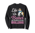 Life Better Bulldog Soccer Ball Gift Hoodie - Fun Novelty Design for Adults