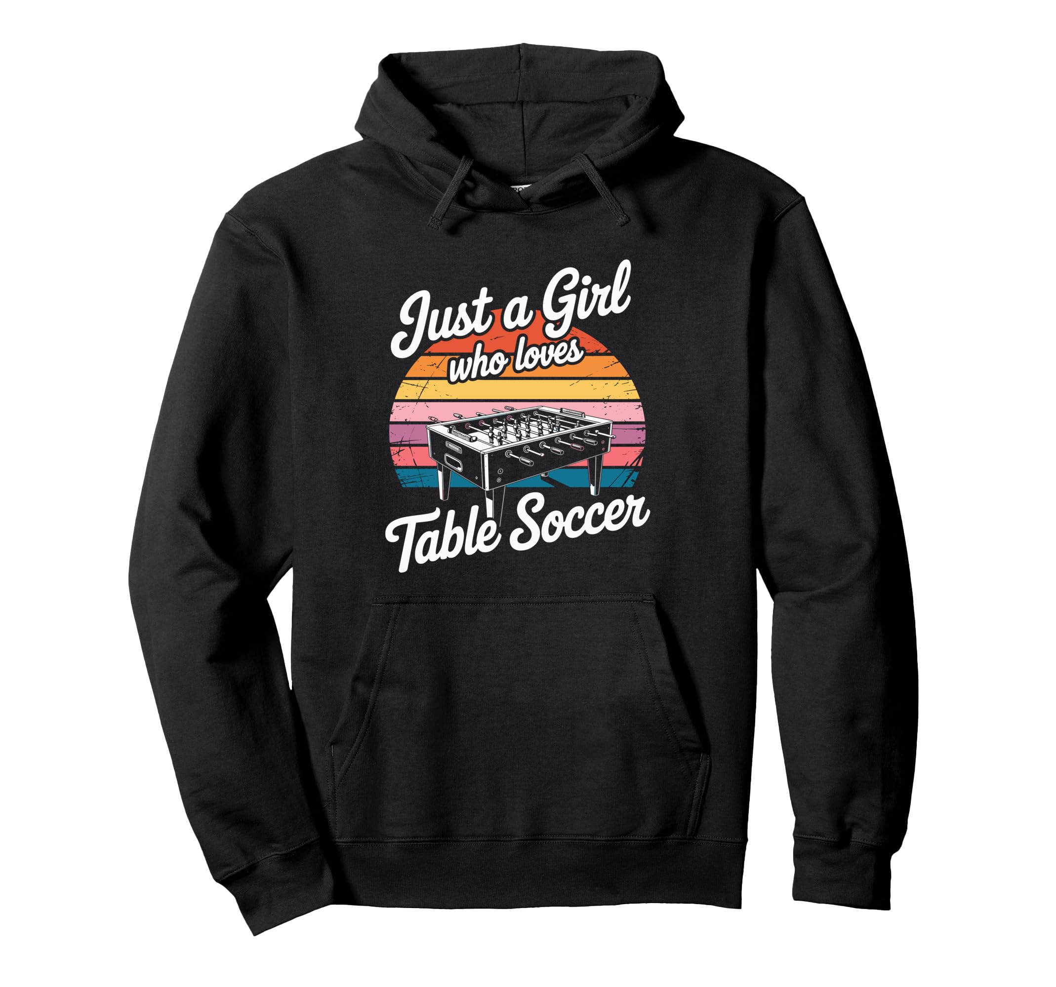Just Who Loves Table Soccer Hoodie - Novelty Apparel Unisex