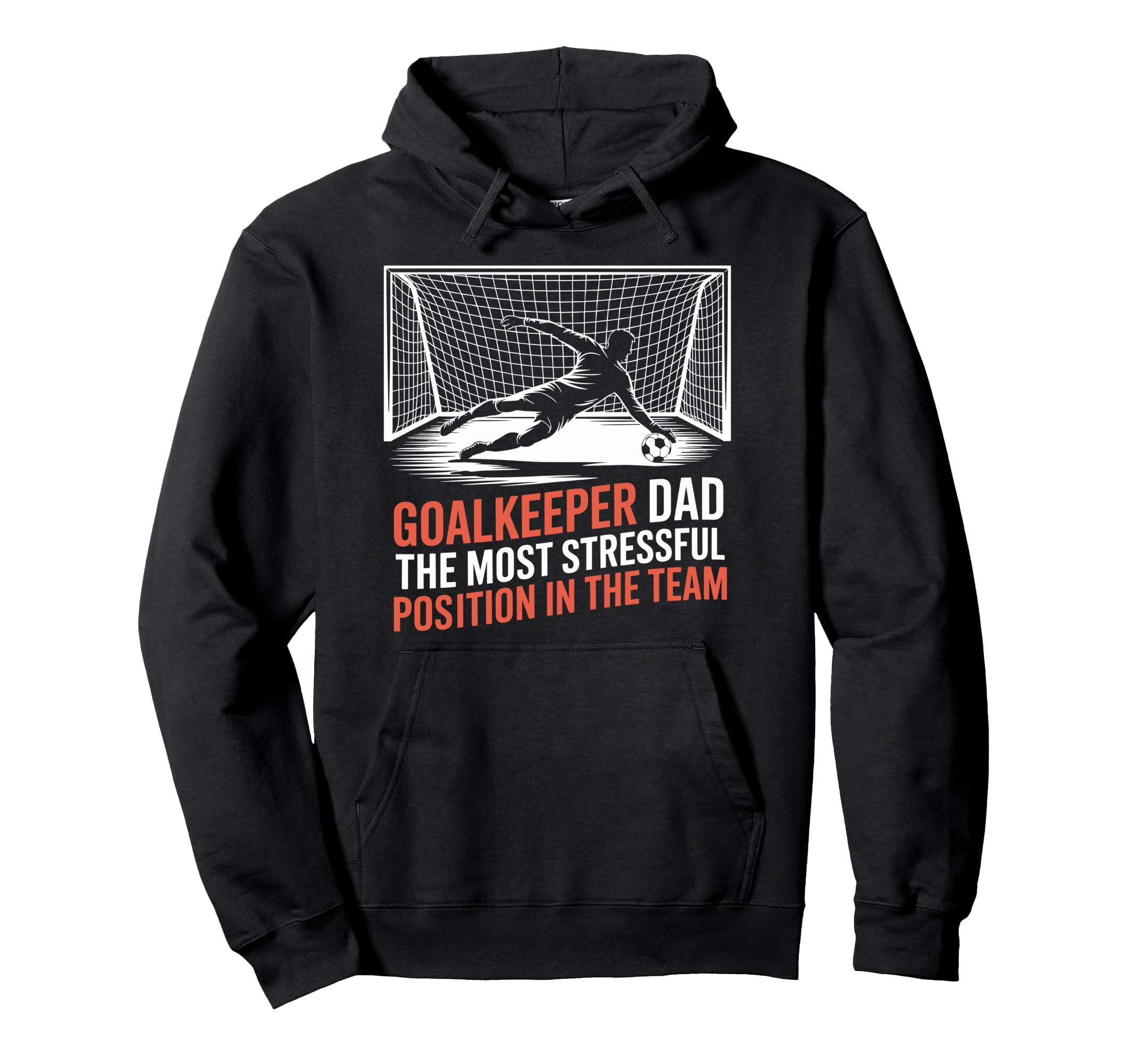 Most Stressful Position Team Soccer Hoodie - Custom Art Print Men Women