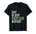 Eat Sleep Soccer Repeat Funny Soccer T-Shirt - Novelty Apparel Men Women