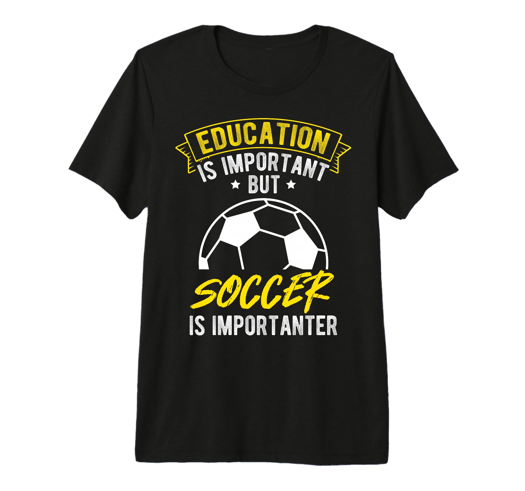 Education Is Important But Soccer Is T-Shirt - Custom Art Print Unisex