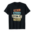 Eat Sleep Futsal Repeat Funny Futsal T-Shirt - Novelty Apparel for Adults