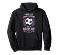 Soccer Moms Soccer Players I Know I Play Hoodie - Trendy Graphic Unisex
