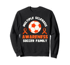 Multiple Sclerosis Awareness Soccer Sweatshirt - Graphic Print Men Women