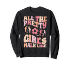 Soccer All Pretty Walk Like This Sweatshirt - Aesthetic Graphic Unisex