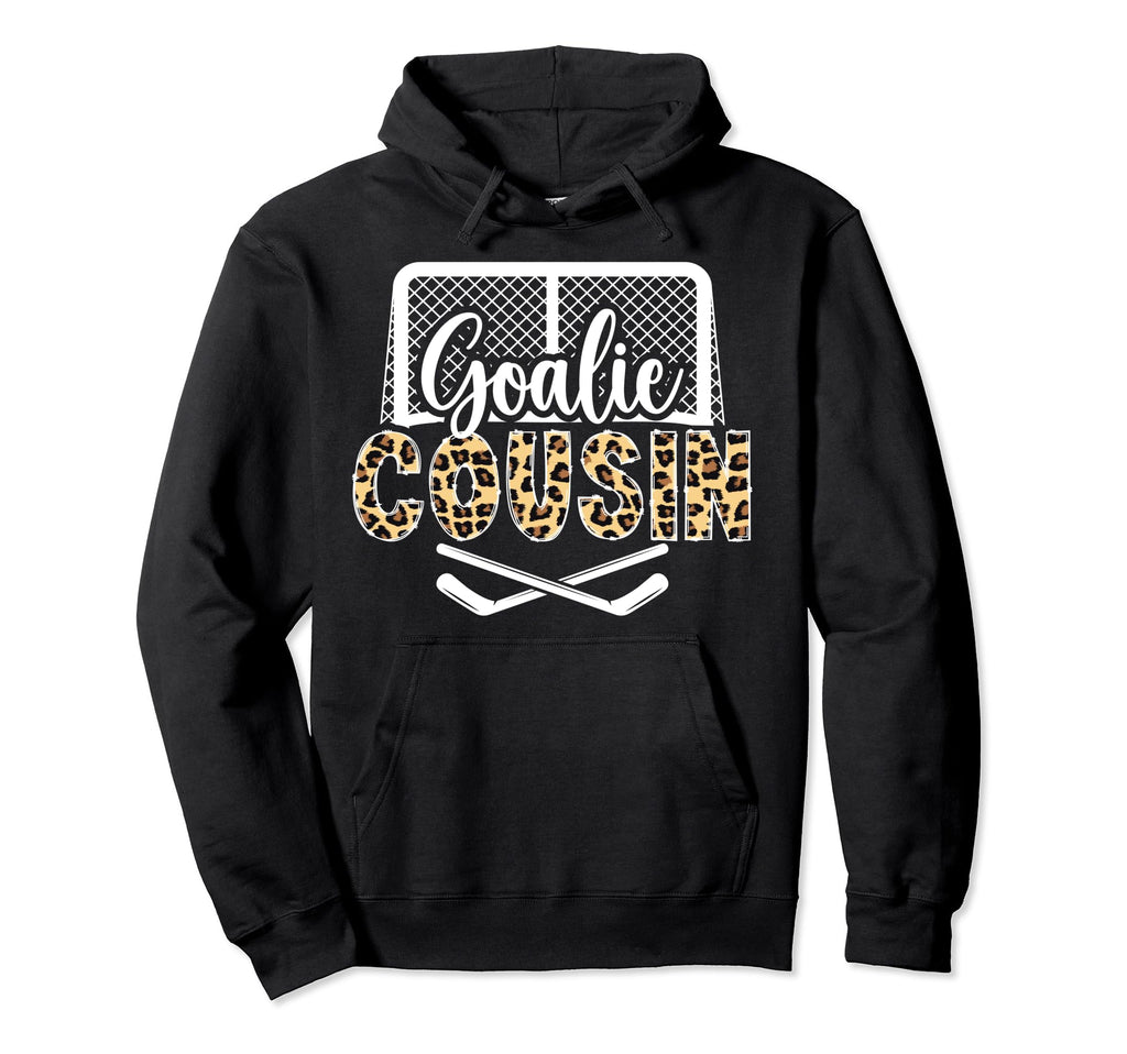 Ice Hockey Goalie Cousin Hockey Hoodie - Streetwear Style for Adults