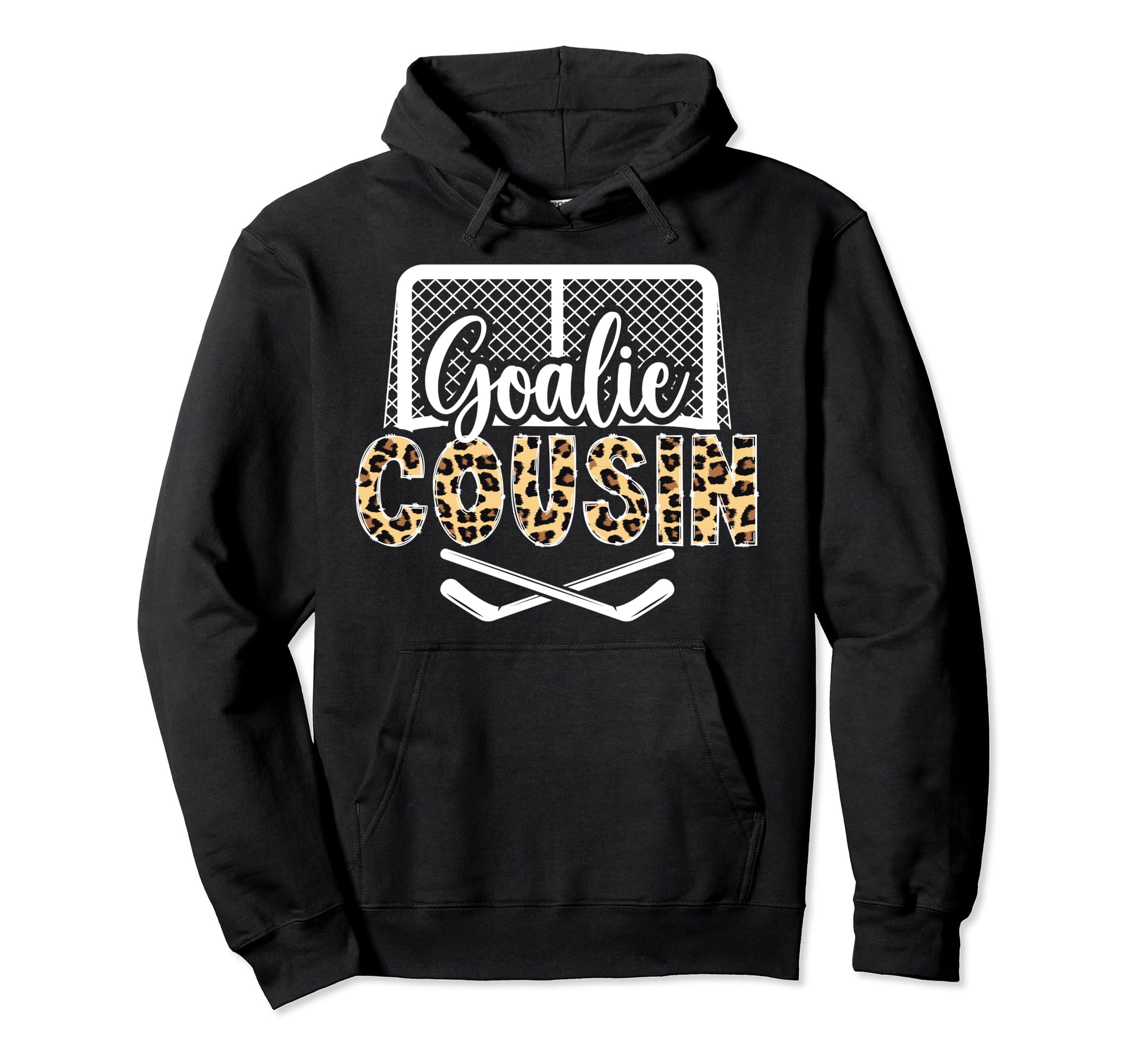 Ice Hockey Goalie Cousin Hockey Hoodie - Streetwear Style for Adults
