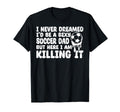 I Never Dreamed Id Be Sexy Soccer T-Shirt - Aesthetic Graphic Men Women