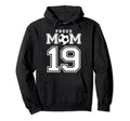 Number 19 Custom Proud Soccer Futbol Mom Hoodie - Novelty Apparel Unisex