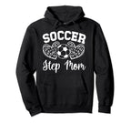 Soccer Step Mom Soccer Player Step Hoodie - Minimalist Print Men Women