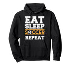 Eat Sleep Soccer Repeat Soccer Player Gift Hoodie - Trendy Graphic Unisex