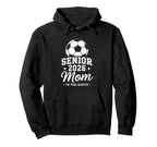 Senior Soccer Mom 2026 Class 2026 Hoodie - Casual Everyday Wear Men Women