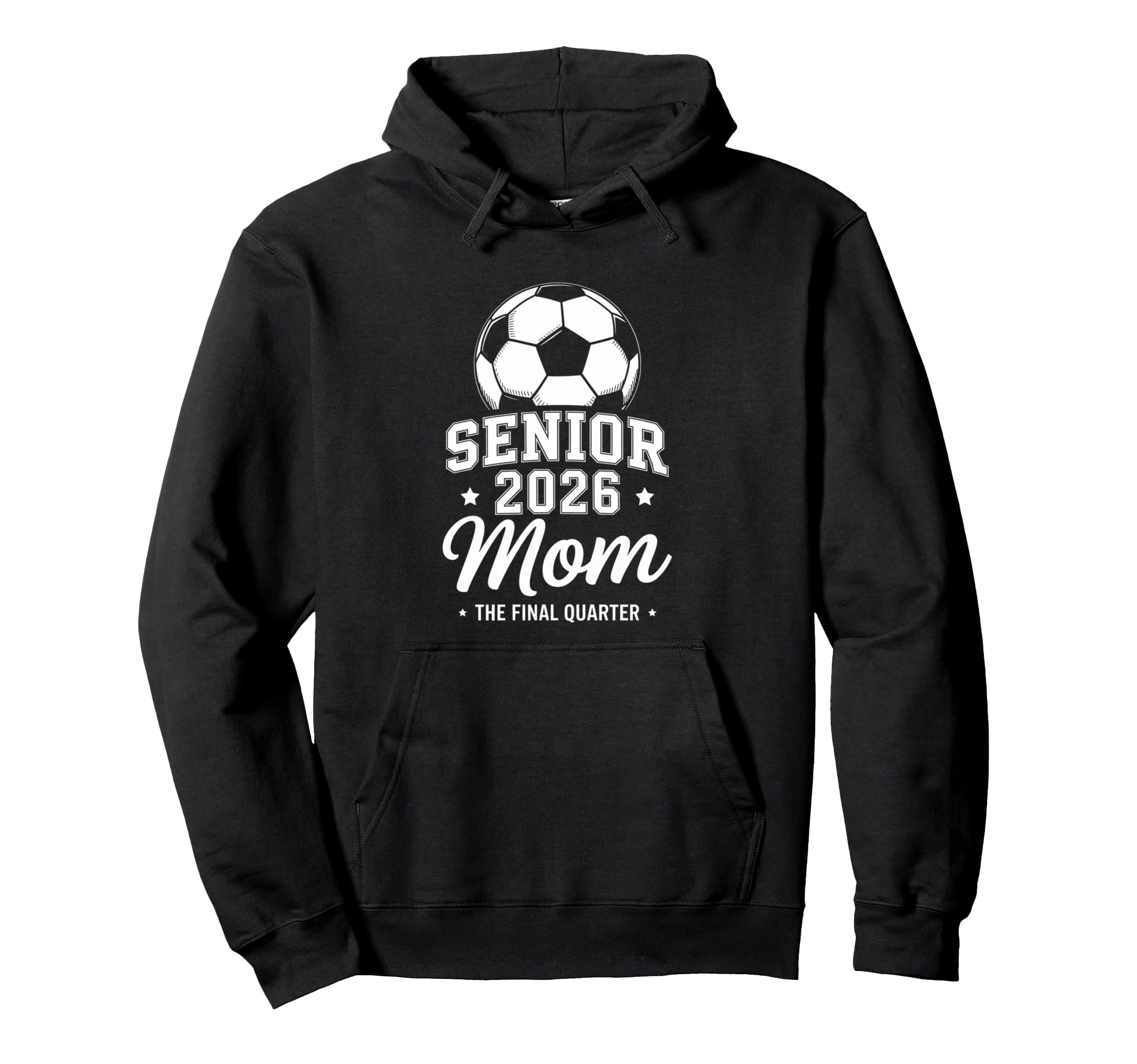 Senior Soccer Mom 2026 Class 2026 Hoodie - Casual Everyday Wear Men Women