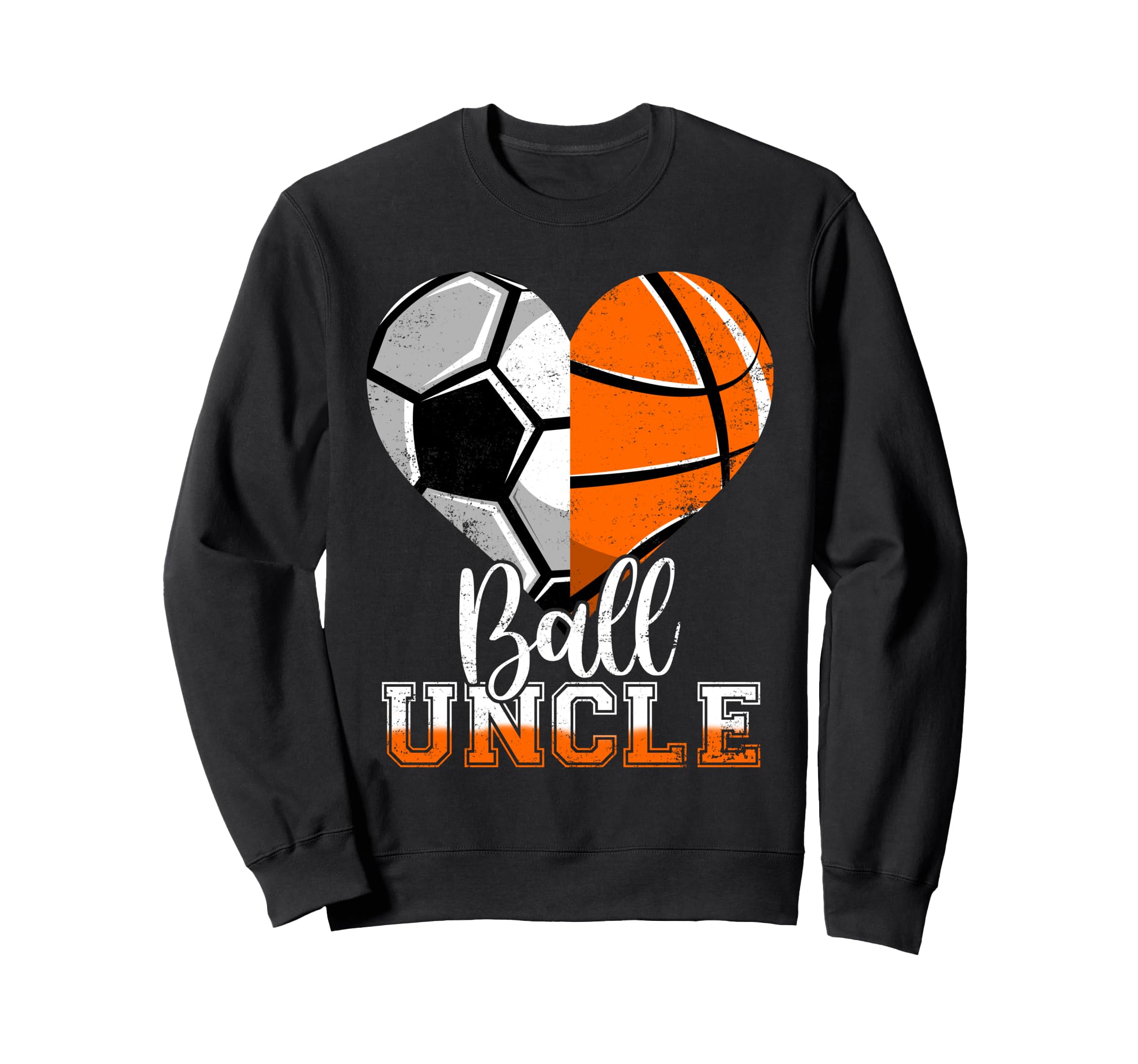 Ball Uncle Heart Funny Soccer Sweatshirt - Novelty Apparel Men Women
