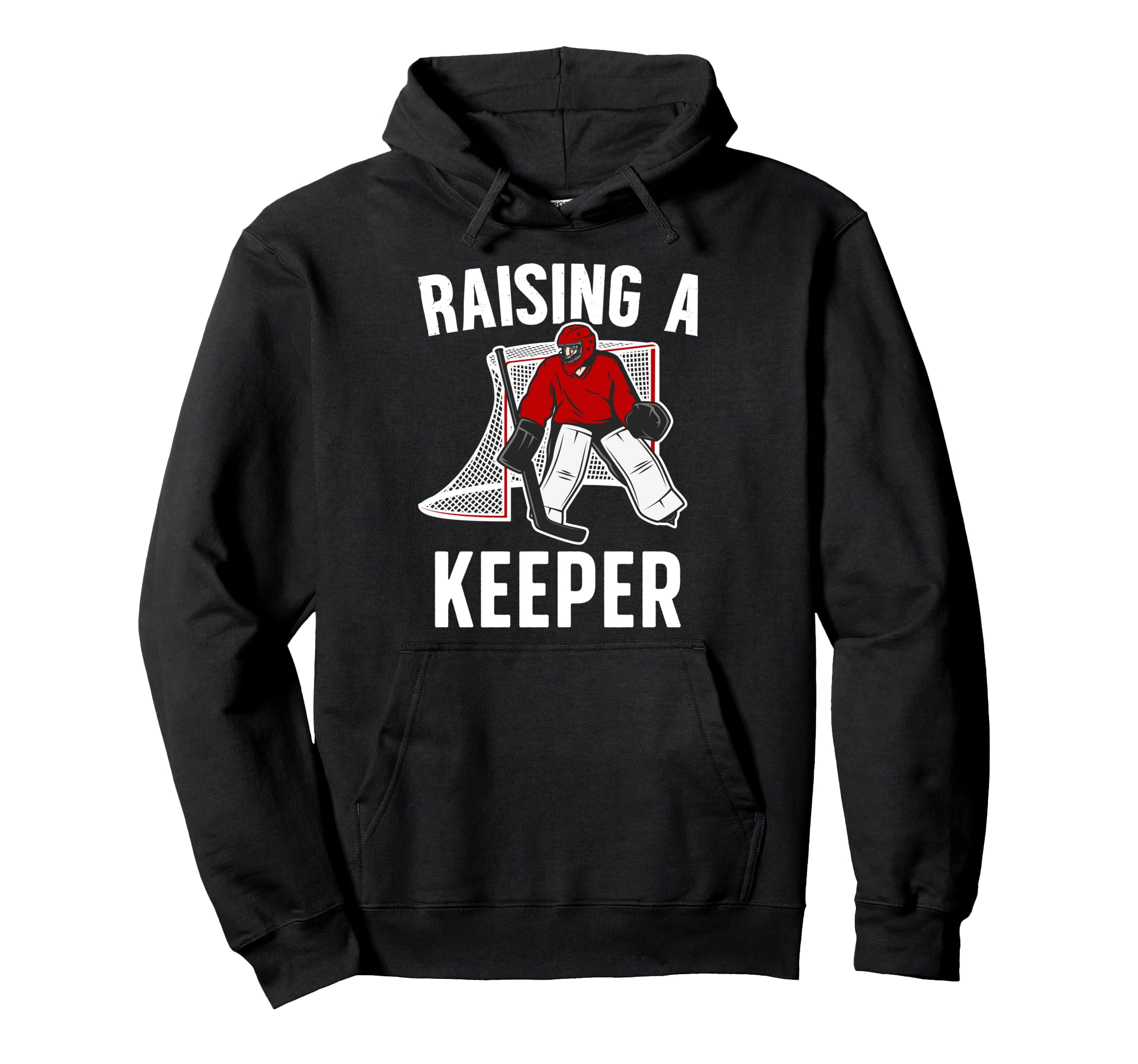 Raising Hockey Keeper Dad Hockey Goalkeeper Hoodie - Graphic Print Unisex