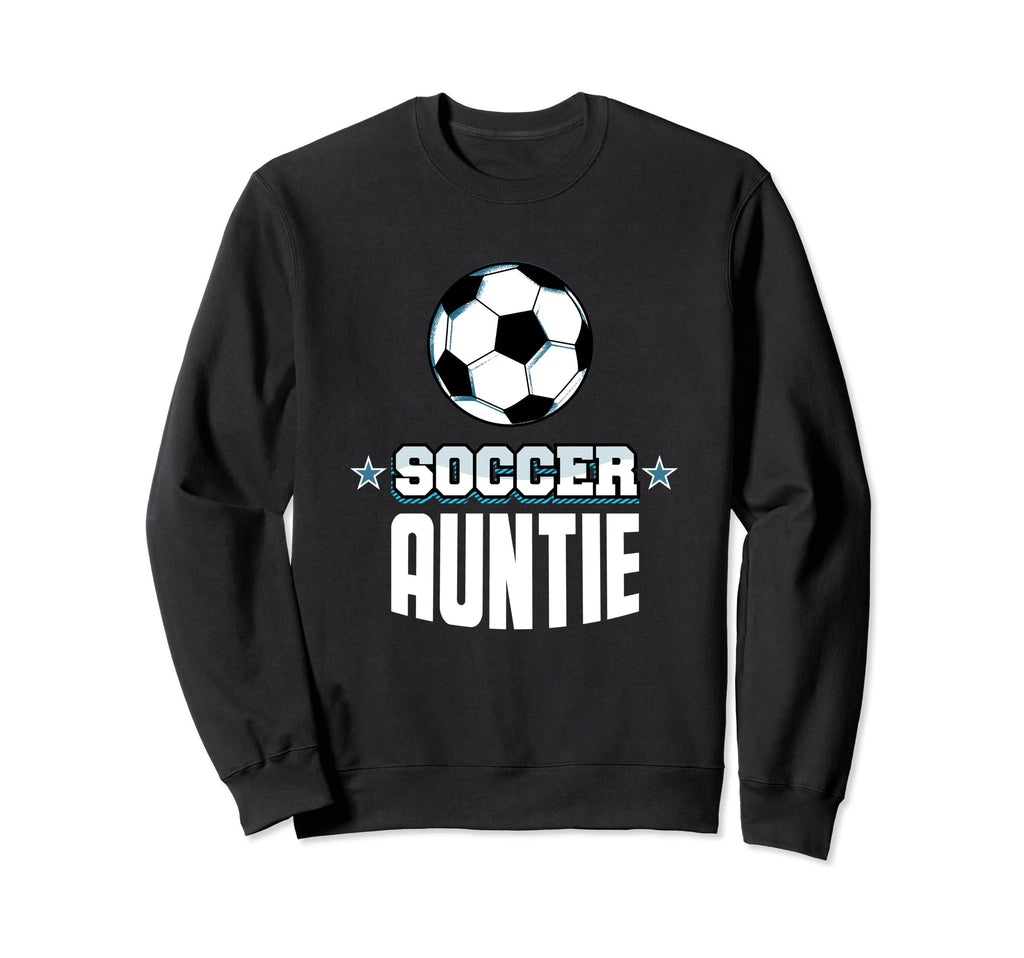 Soccer Auntie Sports Aunt Games Sweatshirt - Aesthetic Graphic Unisex