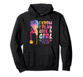 I Know I Play Like Try To Keep Up Hoodie - Custom Art Print Unisex