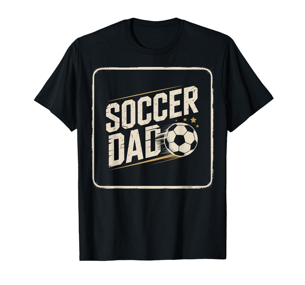 Soccer Dad Fathers Supporting T-Shirt - Casual Everyday Wear for Adults